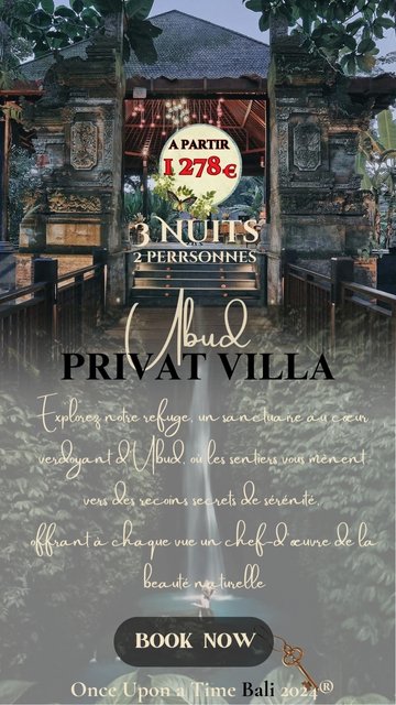 Offre speciale agence de voyage Once Upon a Time Bali, Villa à Ubud